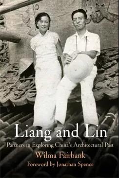 《紐約時報》補發林徽因、梁思成訃告：夫妻攜手，用一生探索中國建筑史