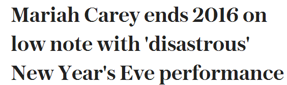 瑪利亞·凱莉跨年夜演砸了!看外媒如何報(bào)道“車禍現(xiàn)場(chǎng)”